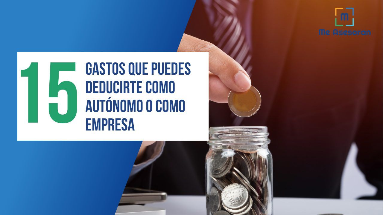 15 gastos que puedes deducir como autónomo o empresa