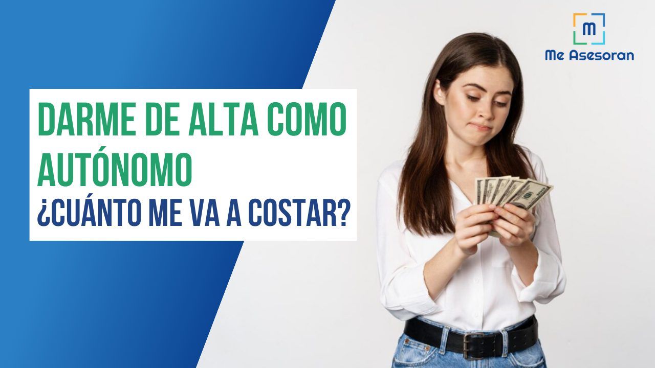 Darme de alta como autónomo, ¿que me va a costar?