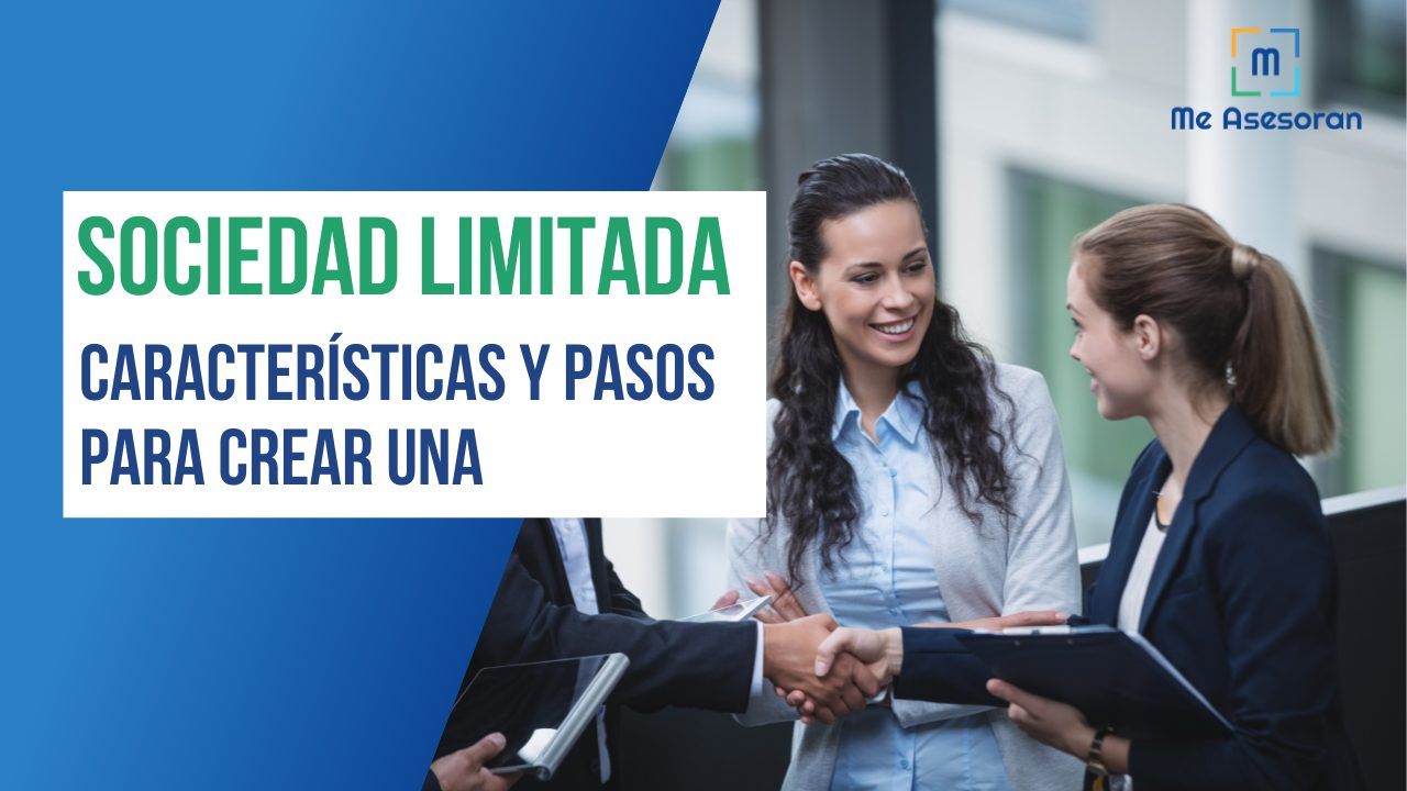 Sociedad Limitada: características y cómo crear una