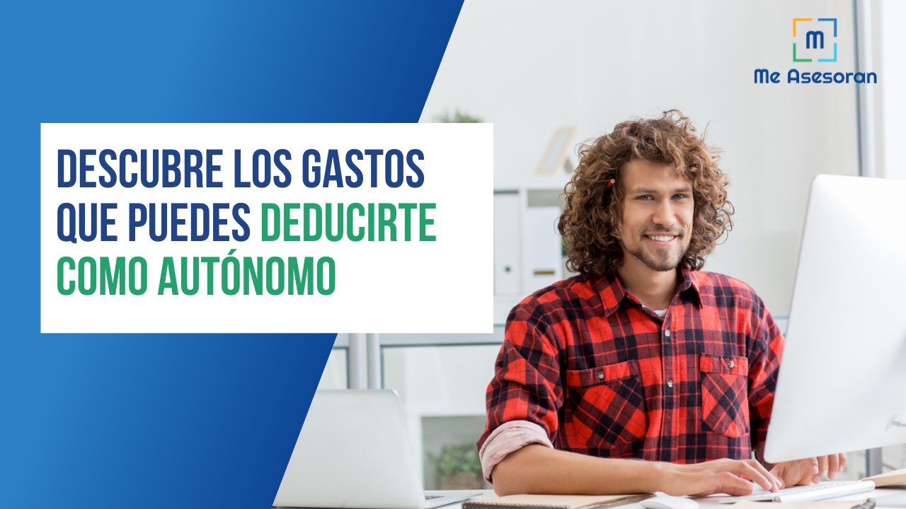 Descubre los gastos que puedes deducirte como autónomo