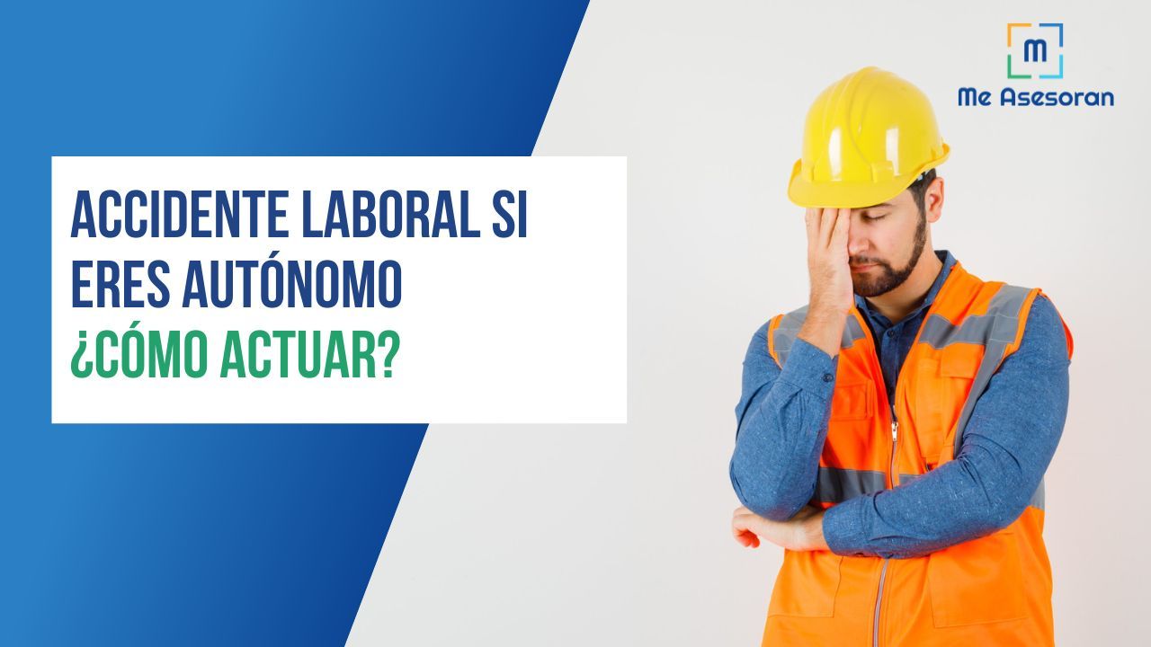 Accidente laboral si eres autónomo, ¿Cómo actuar?