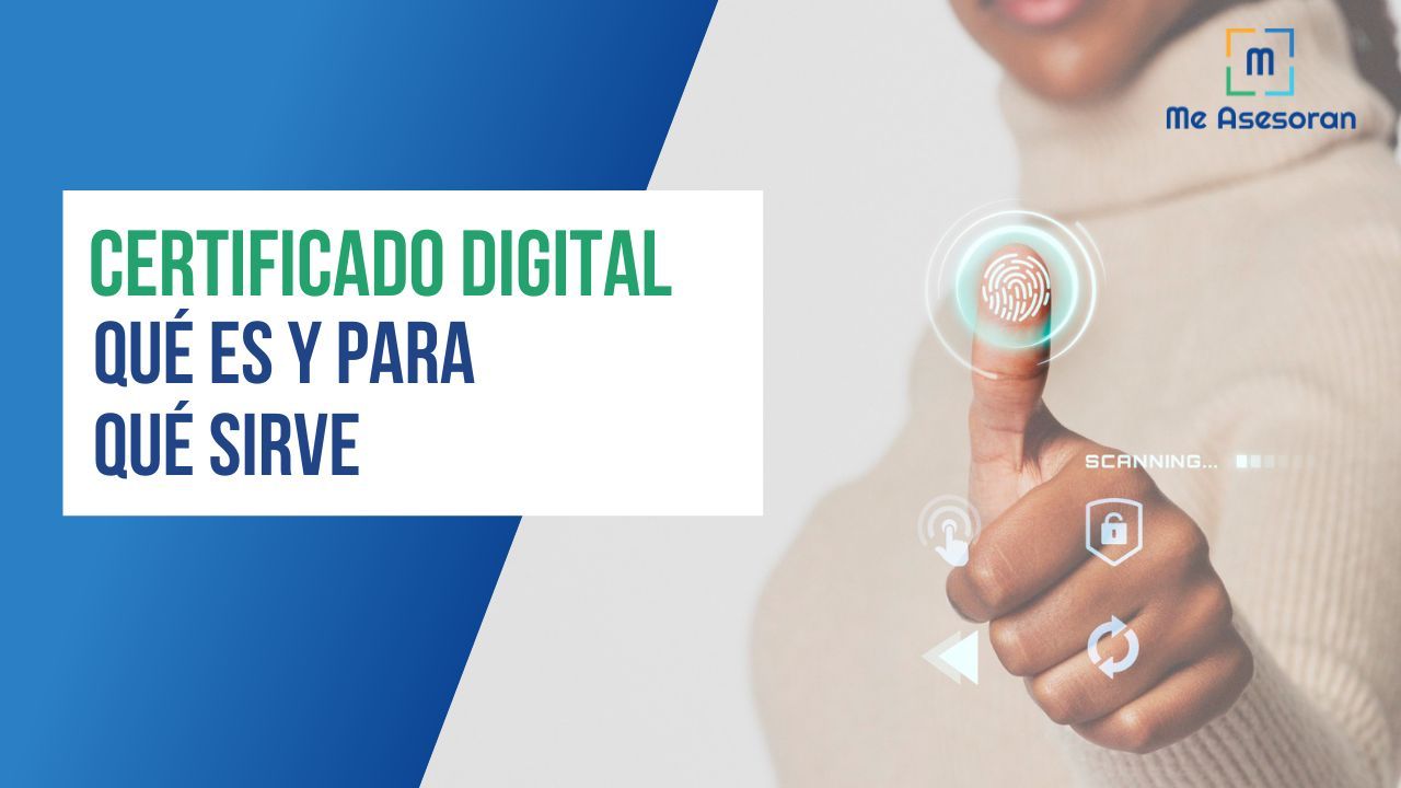 Certificado Digital: Qué es y para qué sirve