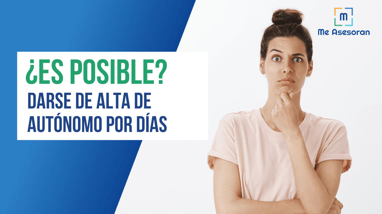 Alta de Autónomo por días, ¿es posible?